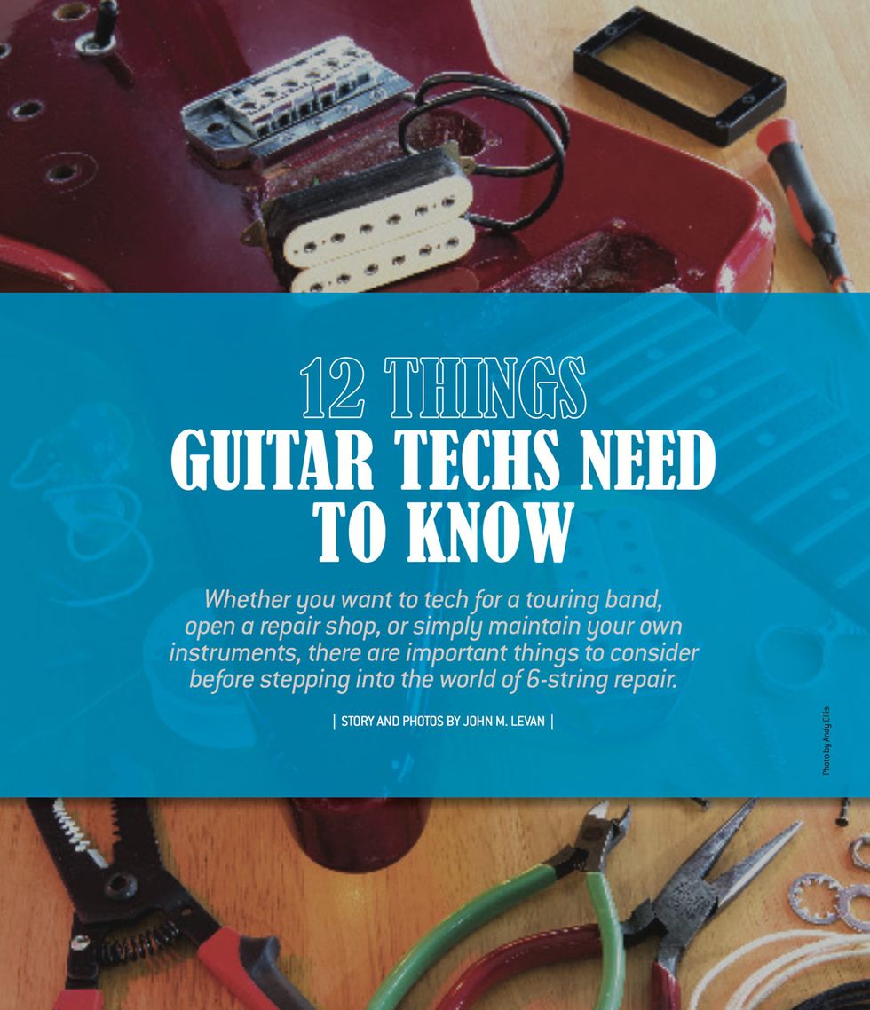12 Things Guitar Techs Need to Know Premier Guitar
