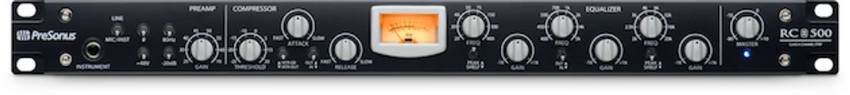 PreSonus Unveils the RC 500 Class A Channel Strip with Preamp