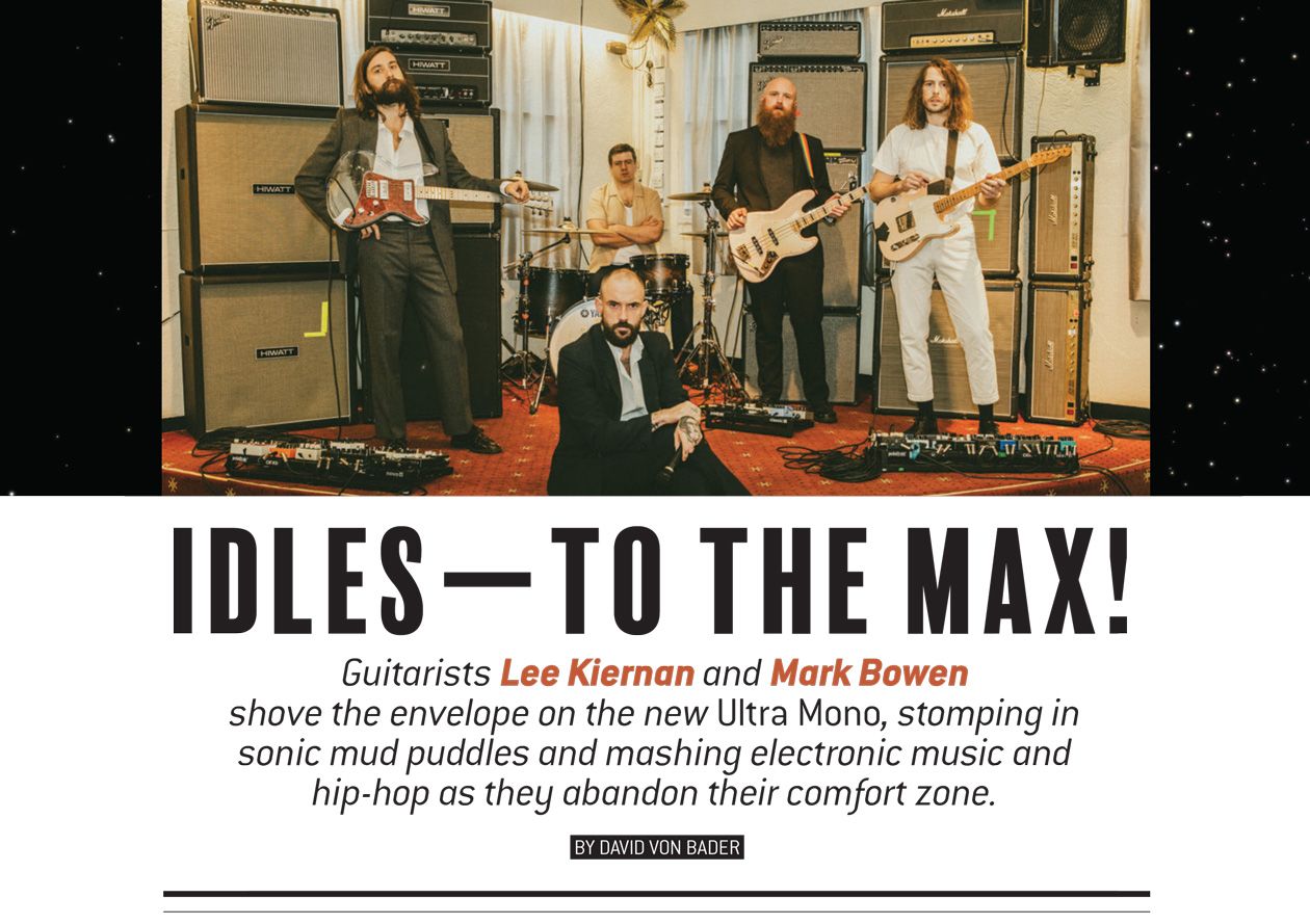 Idles—to the Max, on Ultra Mono!