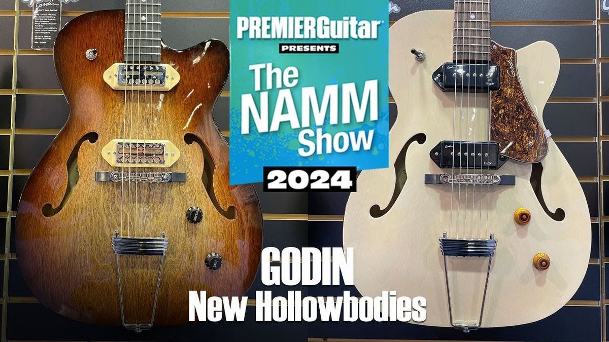 Godin New Hollowbodies Demo | NAMM 2024