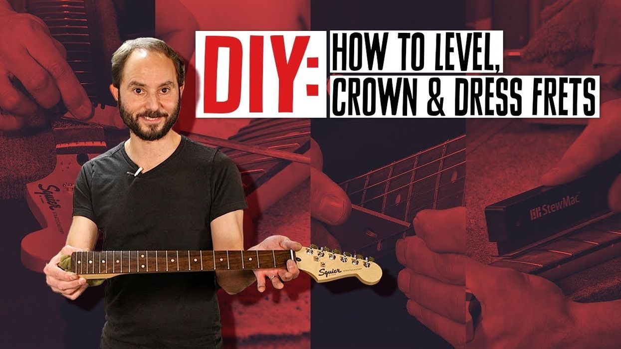 DIY: How to Level, Crown & Dress Frets on Your Guitar