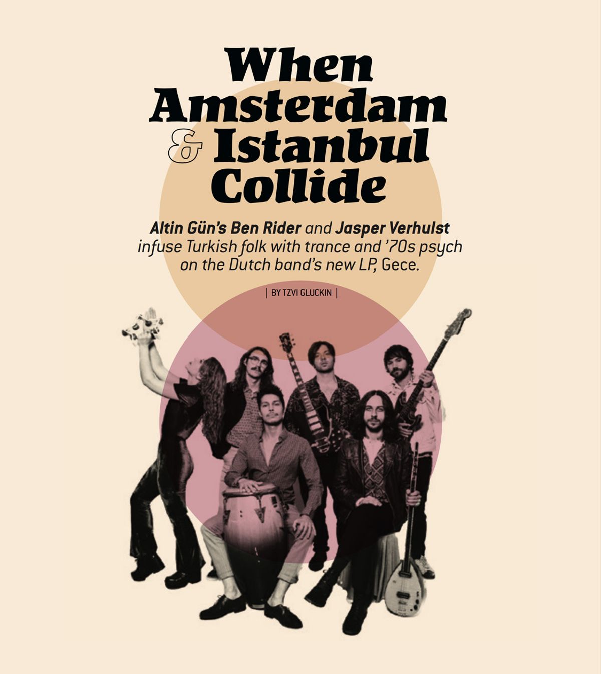 When Amsterdam and Istanbul Collide: Altin Gün’s Ben Rider and Jasper Verhulst