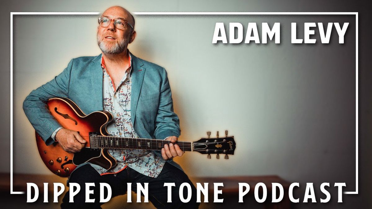 Adam Levy On Becoming a Better Player: “Go on a Guitar Fast”