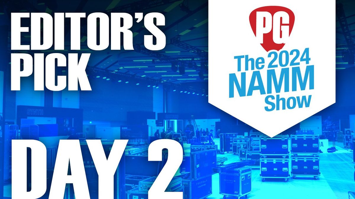 NAMM 2024 Editors' Picks: Day 2
