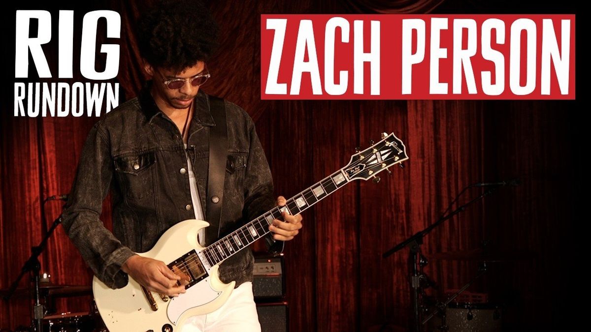 Rig Rundown: Zach Person