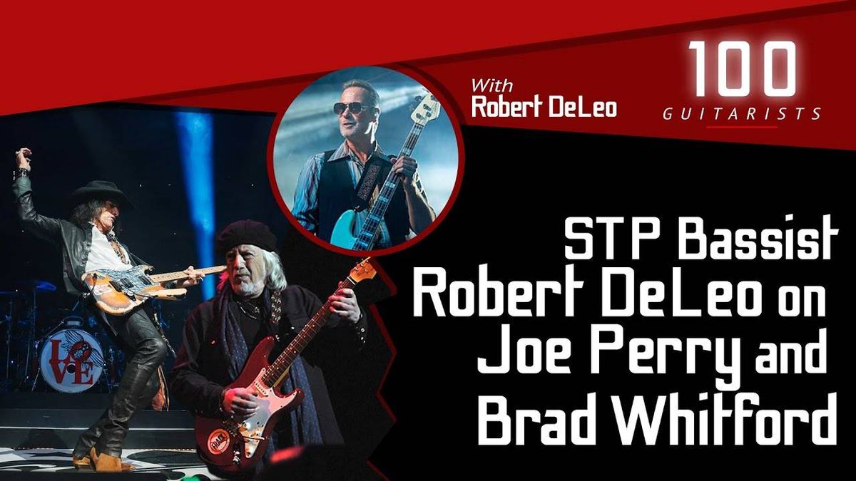 STP's Robert DeLeo on Aerosmith: “They Raised Me”