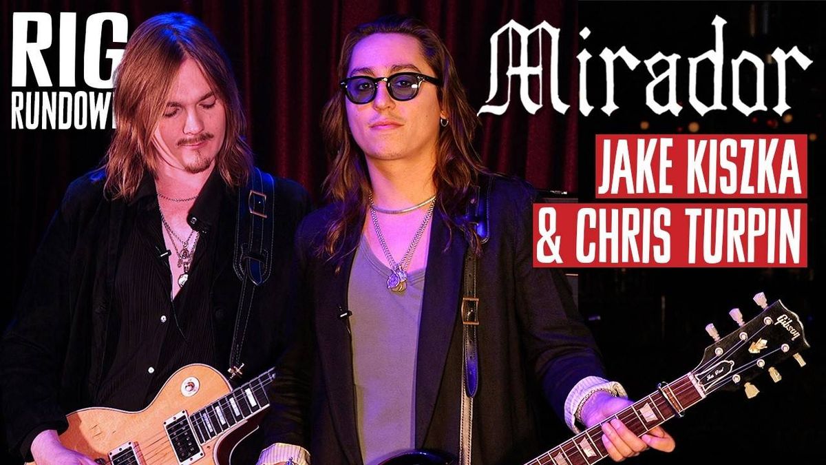 Rig Rundown: MIRADOR