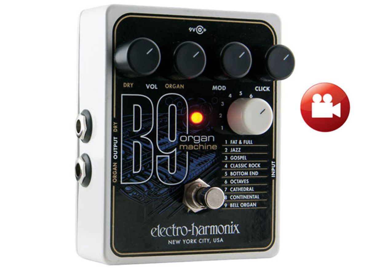Electro-Harmonix B9 Organ Machine Review