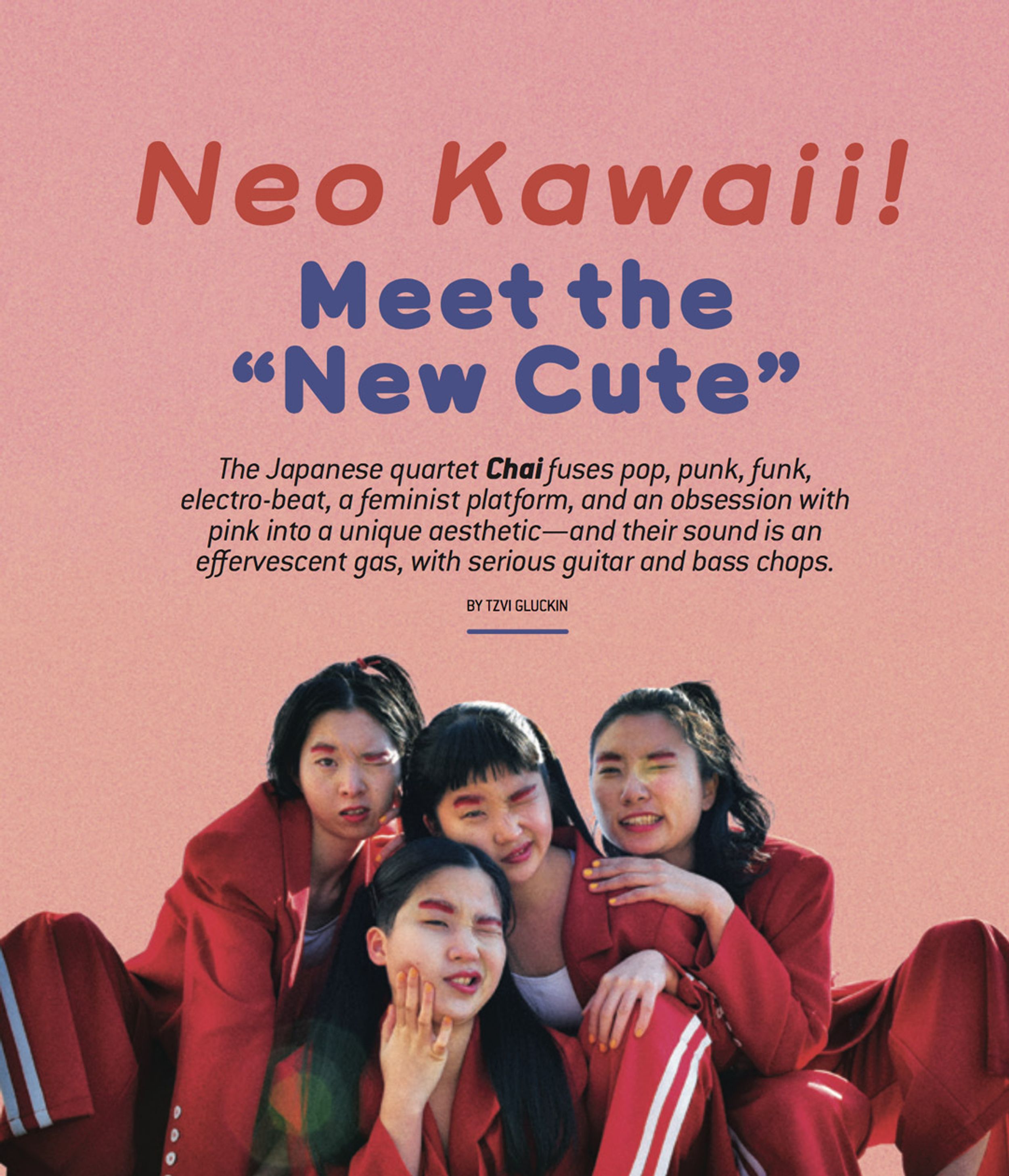 Japan’s Chai: Meet the “New Cute”