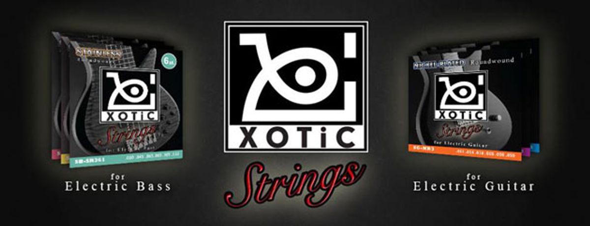 Xotic Introduces Line of Guitar and Bass Strings