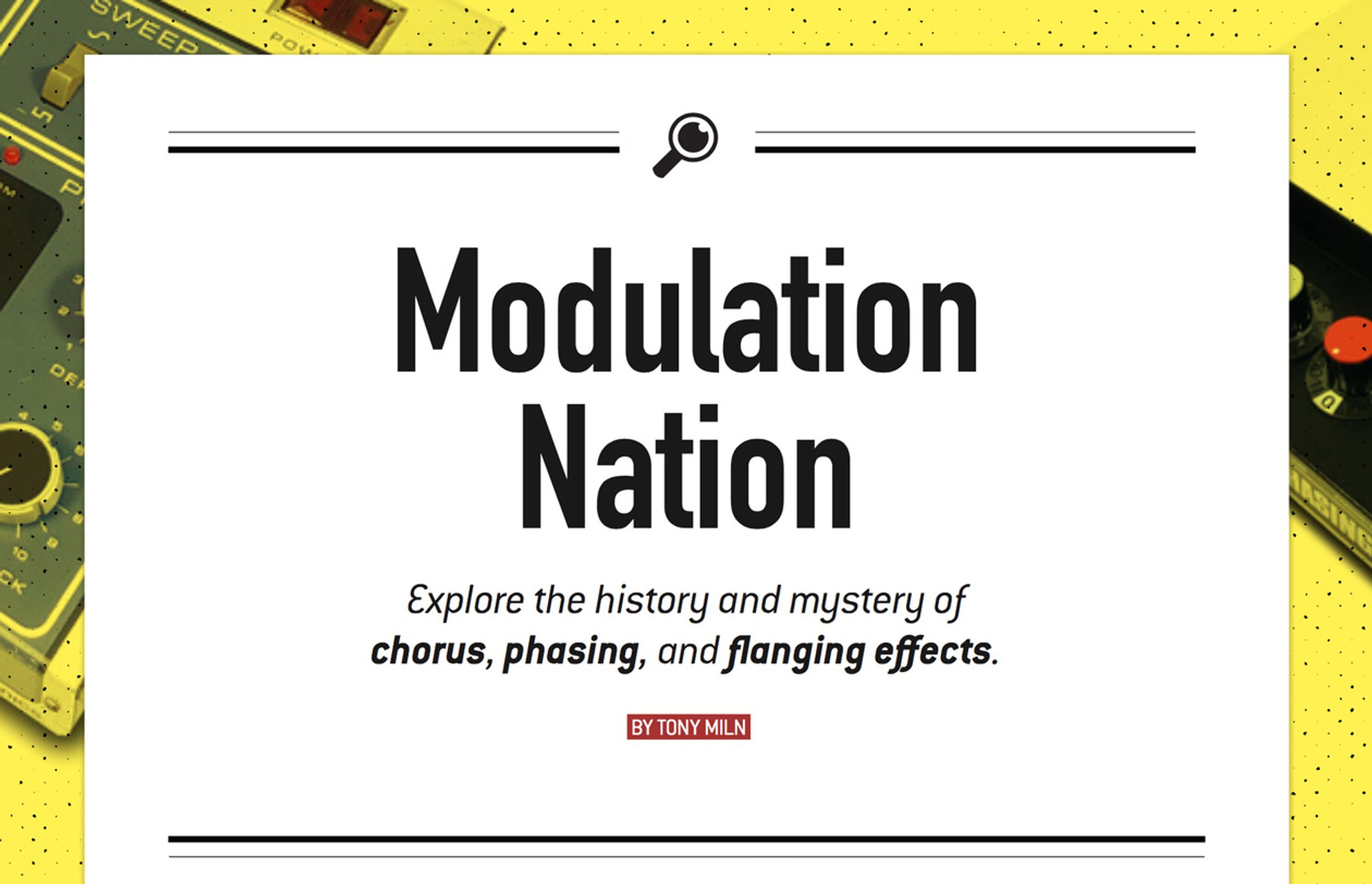 Modulation Nation: Chorus, Phasing, and Flanging
