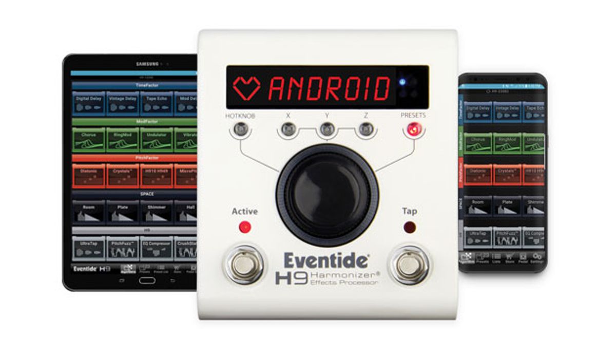Eventide Announces H9 Control Android App