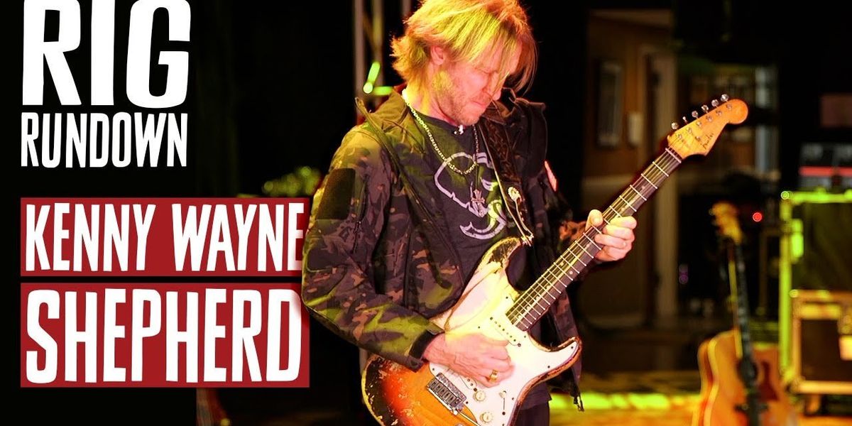 Kenny Wayne Shepherd Rig Rundown - Premier Guitar