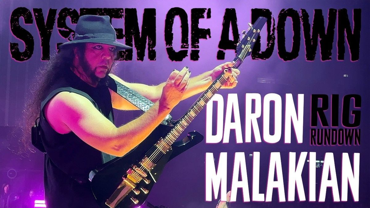 System of a Down's Daron Malakian Rig Rundown