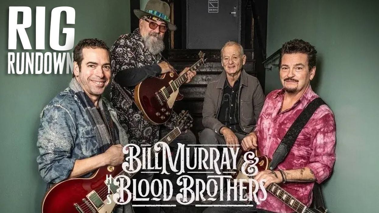 Bill Murray & His Blood Brothers Rig Rundown