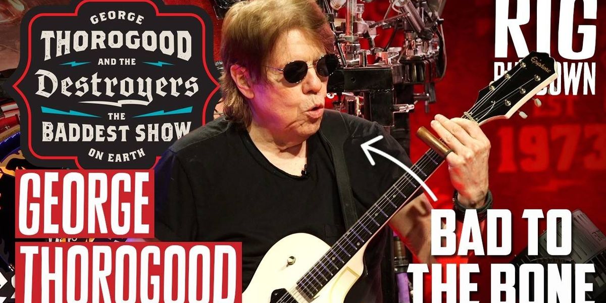 The Rig Components George Thorogood & The Destroyers: Rig Rundown – Gear Behind the Blues ...