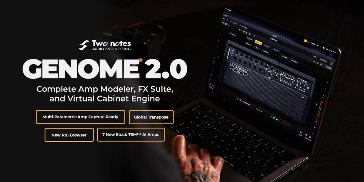 Gen 2 Notes TWO NOTES UNVEILS GENOME 2.0 - Premier Guitar