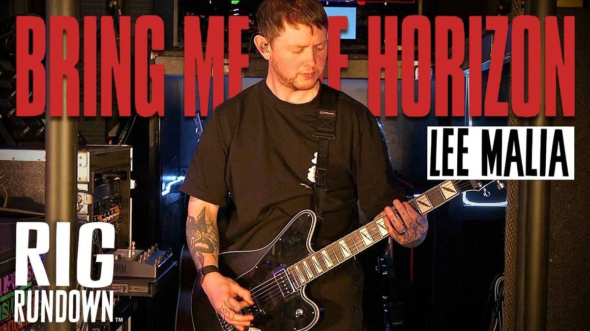 Rig Rundown: Bring Me the Horizon’s Lee Malia