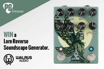 You could WIN a Lore Soundscape Generator! - Premier Guitar