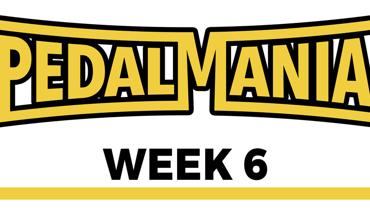 Pedalmania Week #6