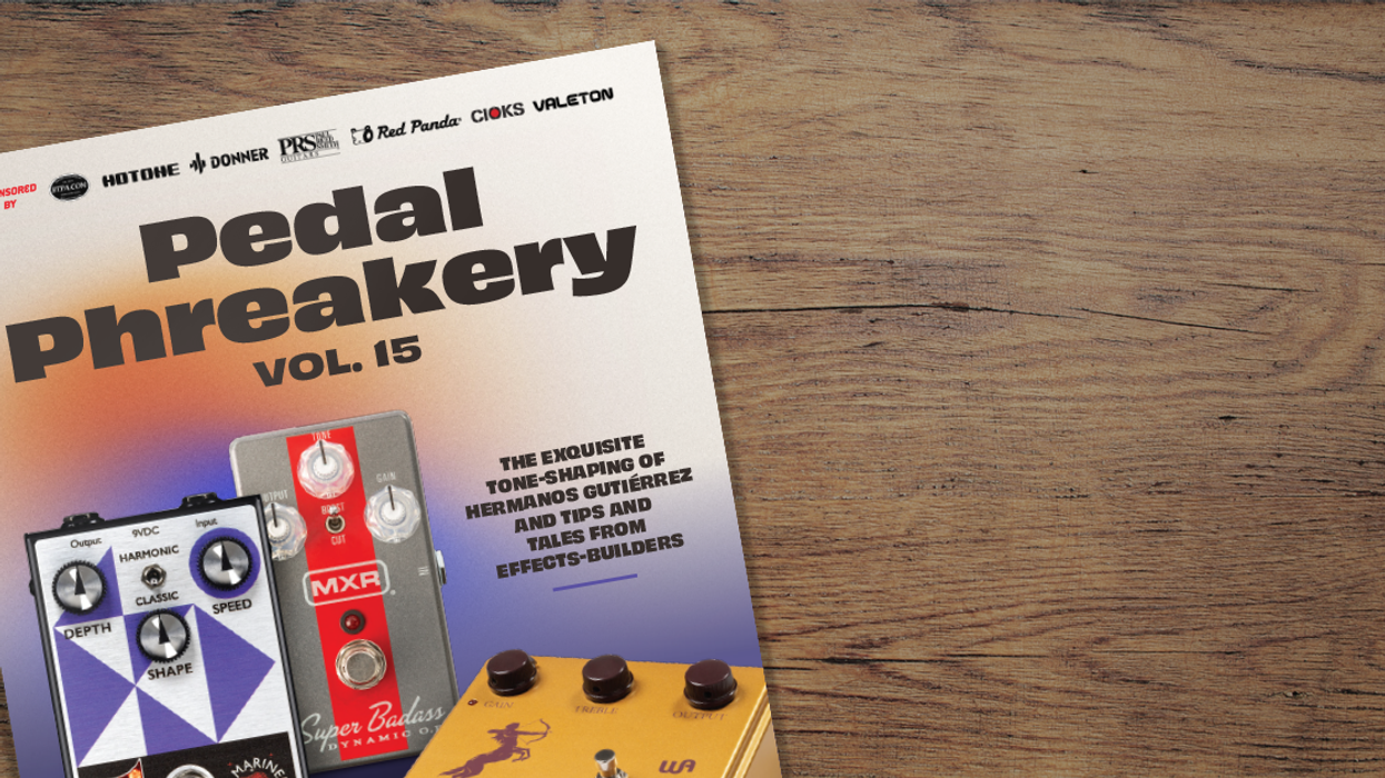 Get Your Pedal Fix with Pedal Phreakery Vol. 15!