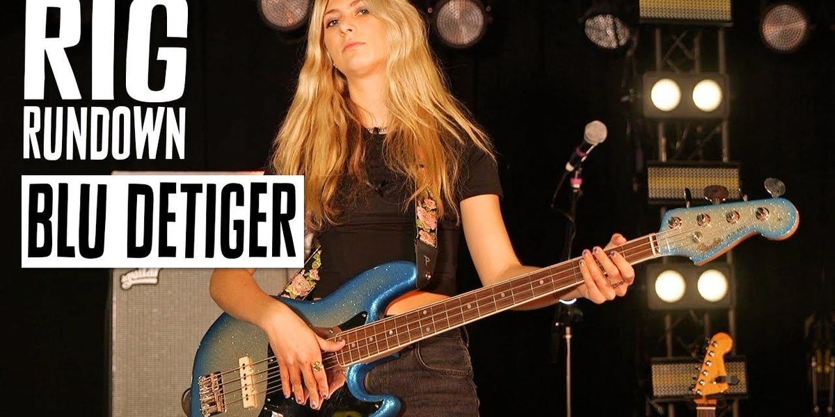 TikTok Sensation Blu DeTiger Bass Guitar Rig Rundown - Premier Guitar