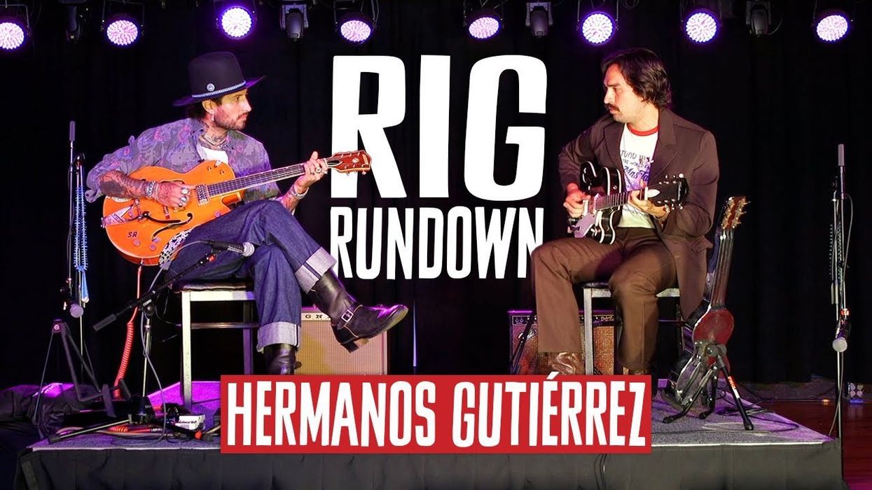 Rig Rundown: Hermanos Gutiérrez