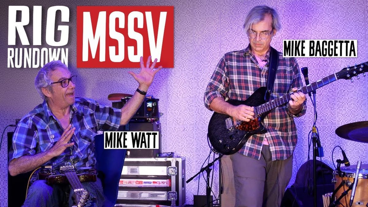 Rig Rundown: mssv's Mike Watt & Mike Baggetta [2024]