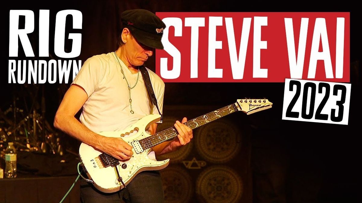 Rig Rundown: Steve Vai [2023]