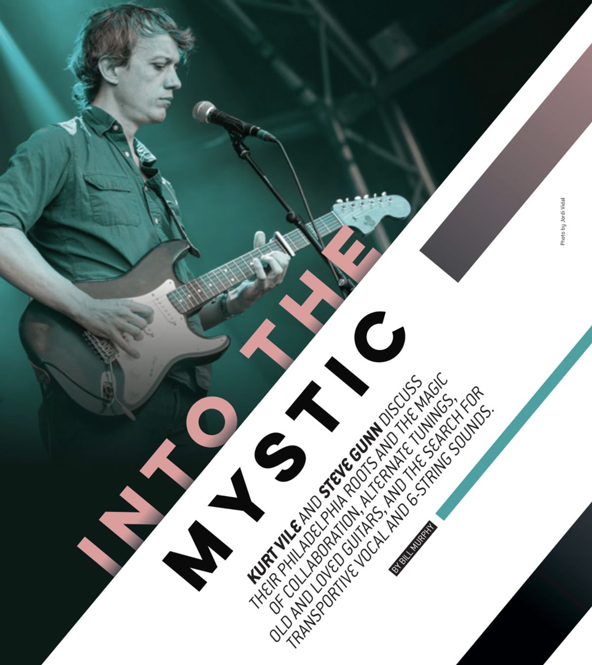 Kurt Vile and Steve Gunn: Into the Mystic
