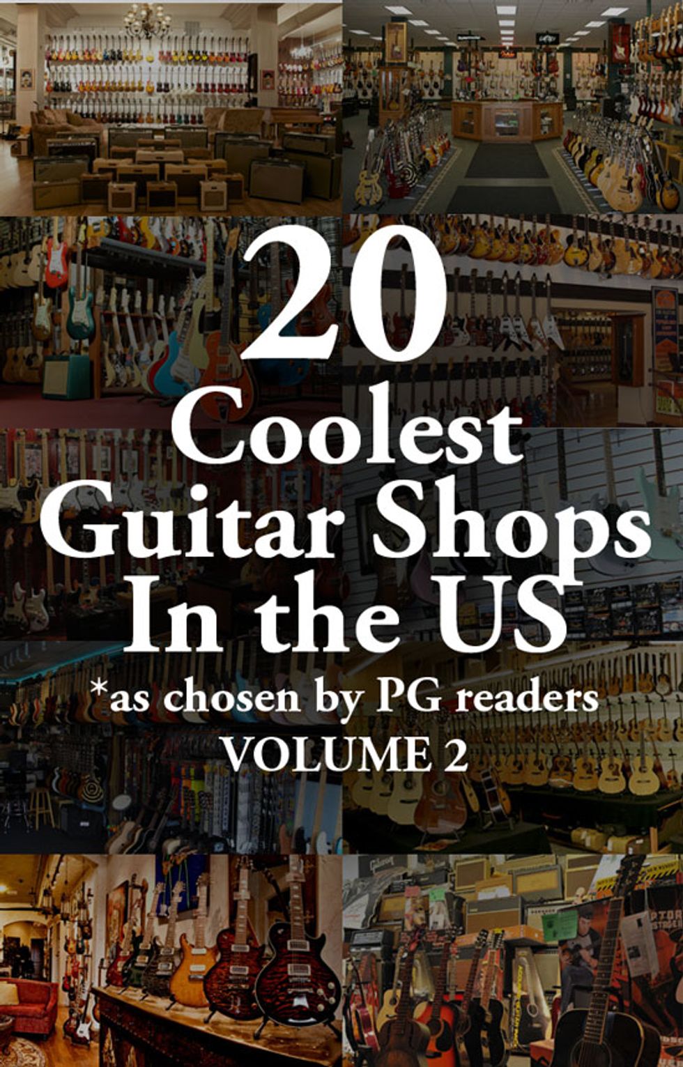 The 20 Coolest Guitar Shops in the US, Vol. 2