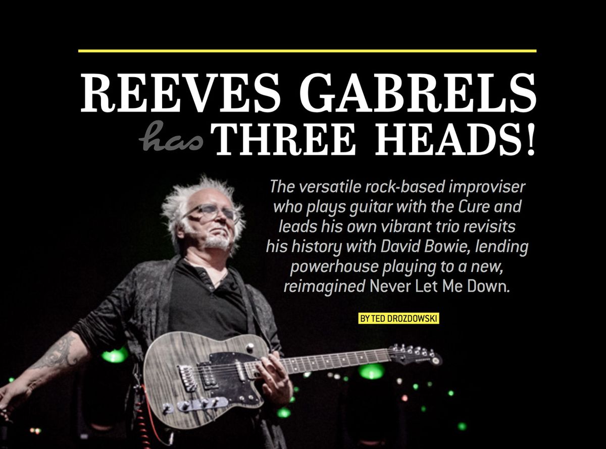 Reeves Gabrels Revisits His Bowie Years
