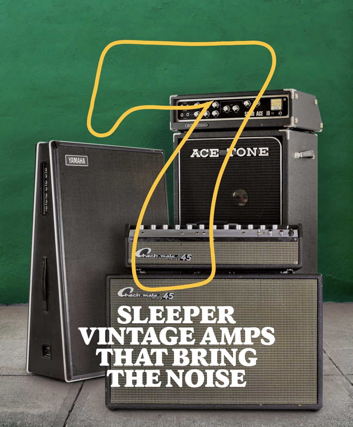 7 Sleeper Vintage Amps That Bring the Noise