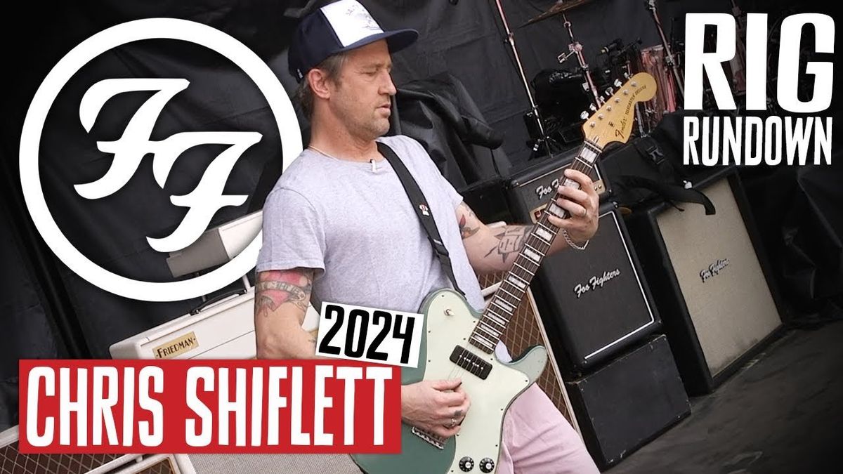 Foo Fighters’ Chris Shiflett Rig Rundown [2024]