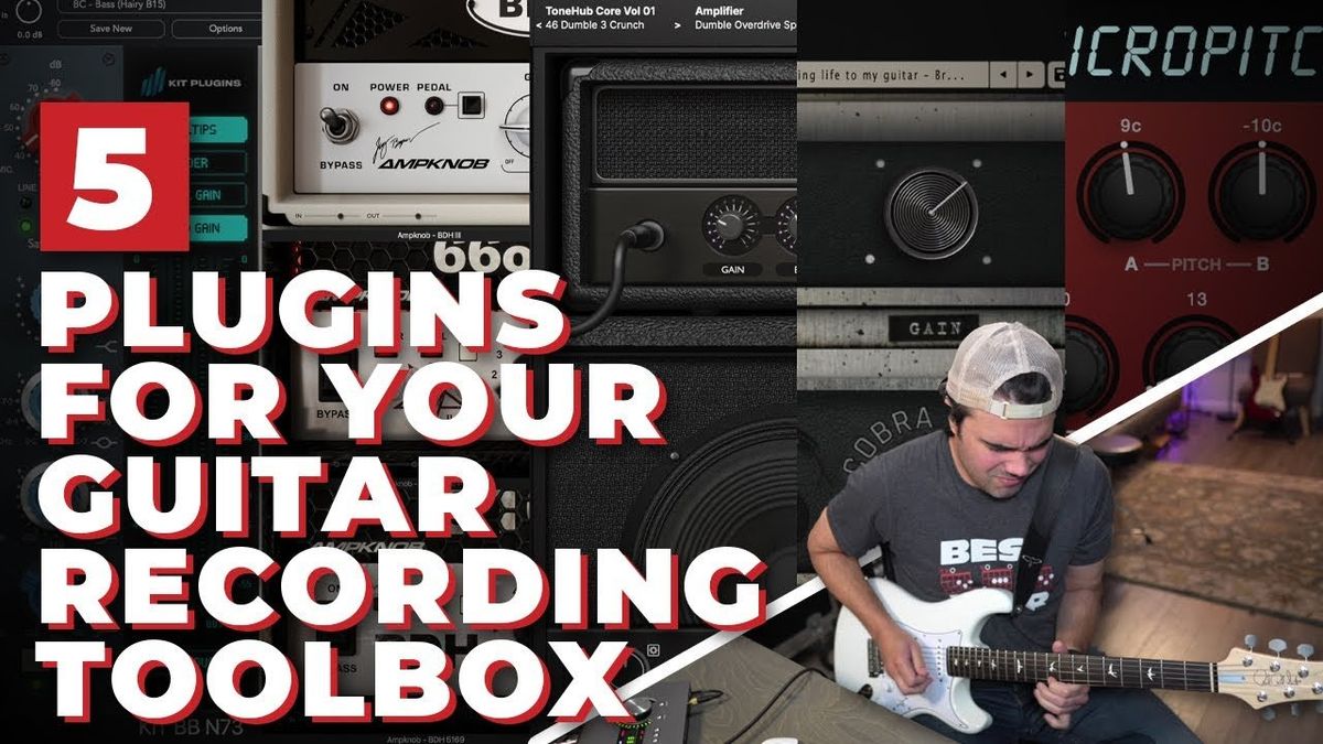 5 Plugins for Your Guitar-Recording Toolbox