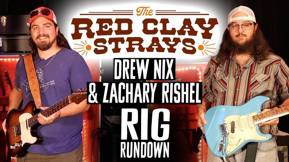The Red Clay Strays Rig Rundown