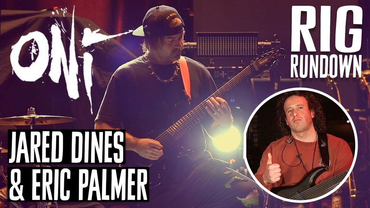 Oni’s Jared Dines and Eric Palmer Rig Rundown