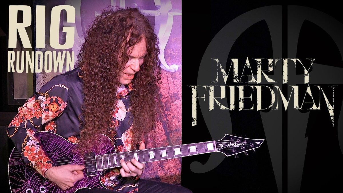 Marty Friedman Rig Rundown