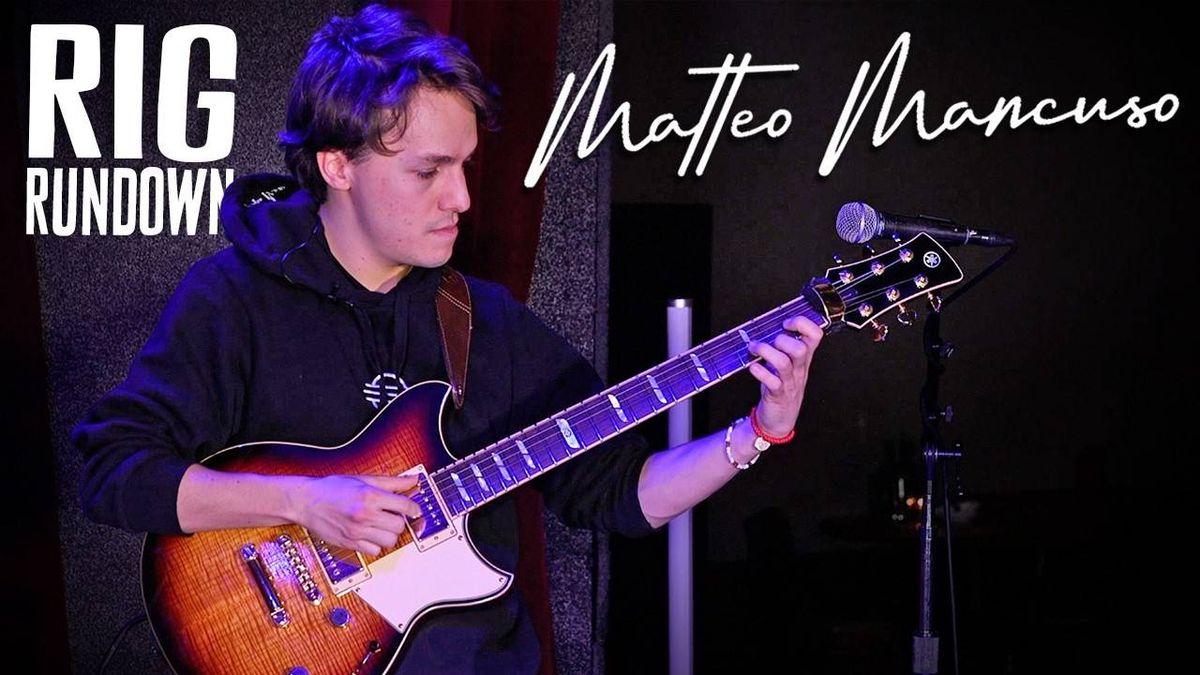 Rig Rundown: Matteo Mancuso