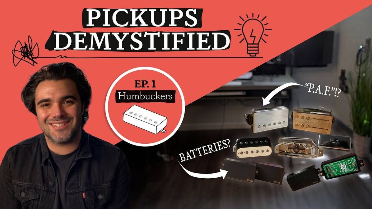 Pickups Demystified: Humbuckers