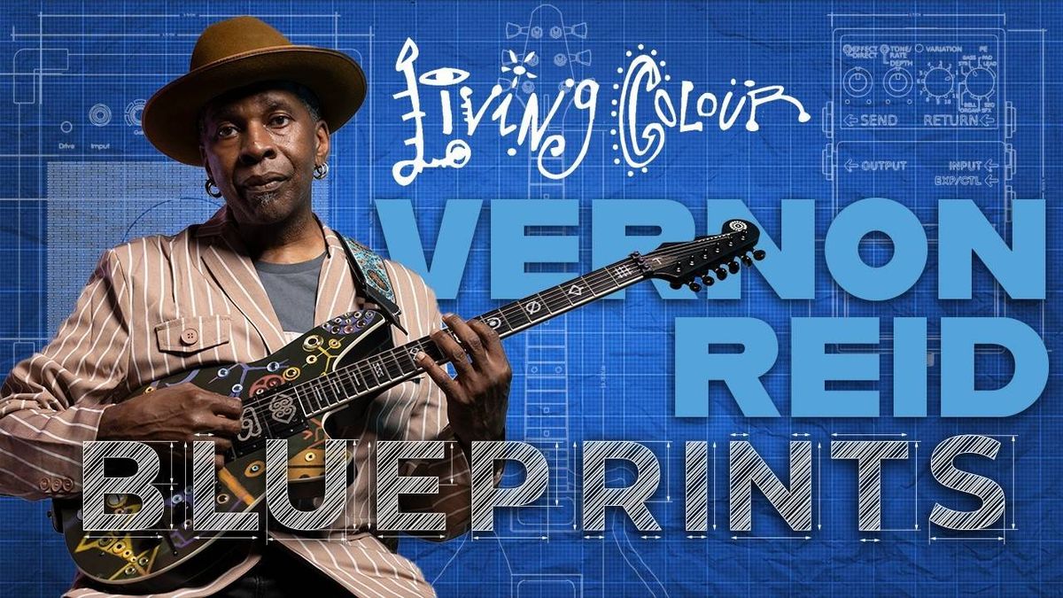 The Gear That Makes Vernon Reid Sound Like Vernon Reid