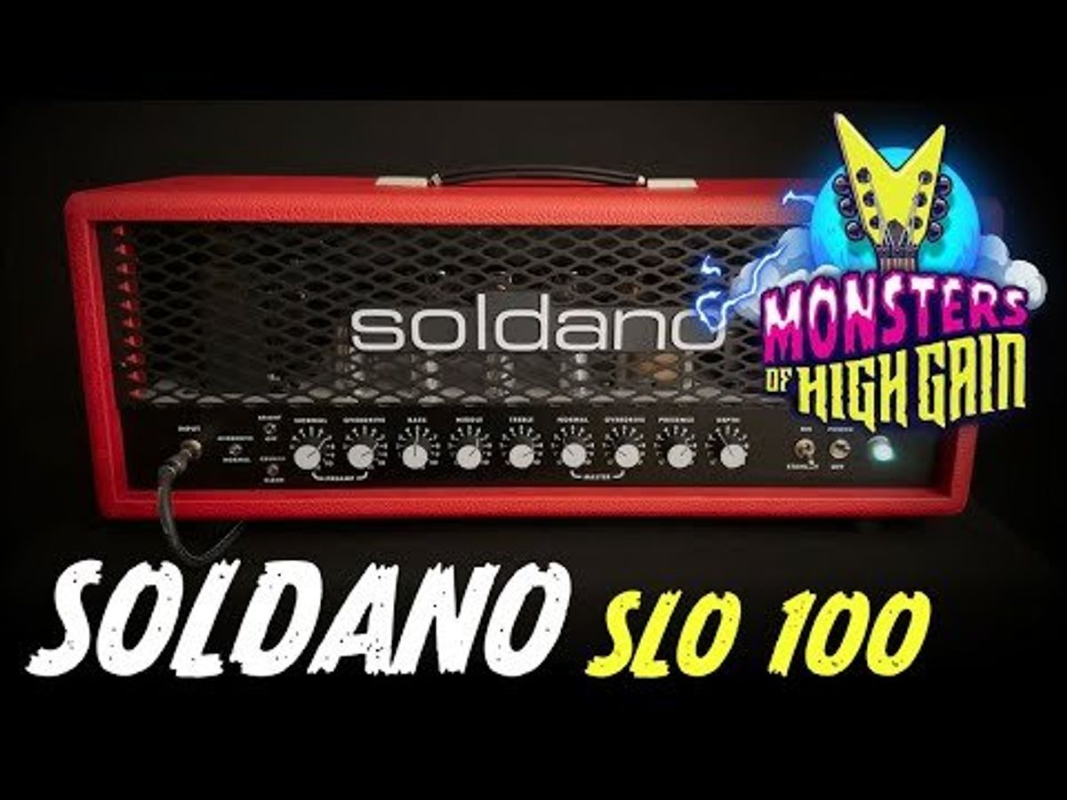 Soldano	SLO-100 | Monsters of High Gain [2023]