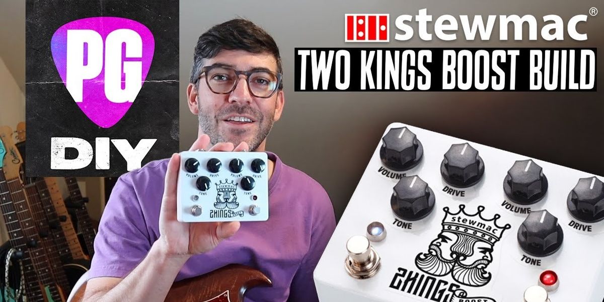 Build Your Own Pedal: StewMac Two Kings Boost Kit Demo - Premier Guitar