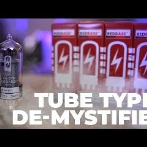 Beginner Guide to Power and Preamp Tubes